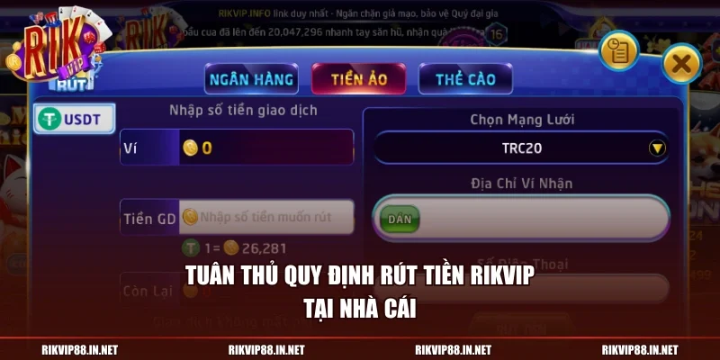 Tuân thủ quy định rút tiền RIKVIP tại nhà cái